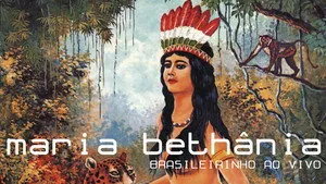 Maria Bethânia: Brasileirinho Ao Vivo háttérkép