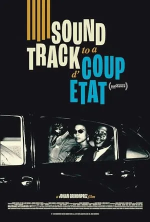 Soundtrack to a Coup d'État poszter
