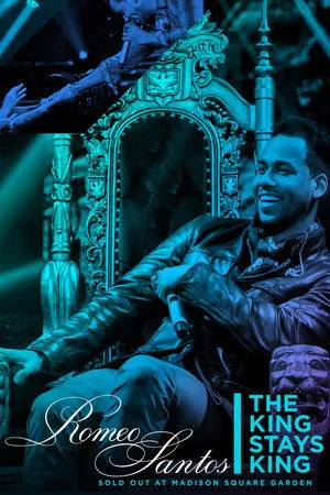 Romeo Santos: The King Stays King – Live at Madison Square Garden poszter