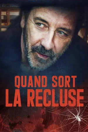 Quand sort la recluse poszter
