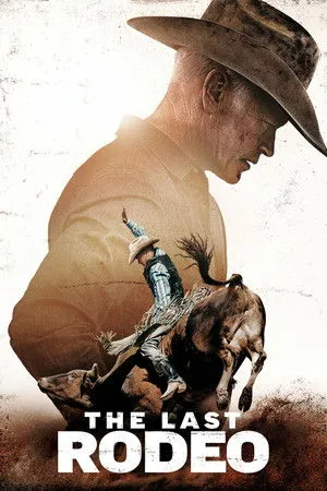 The Last Rodeo poszter