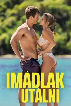 Imádlak utálni