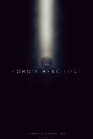 Coho's Hero Lost