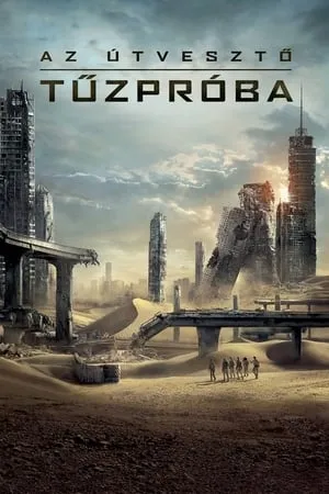 Az útvesztő: Tűzpróba