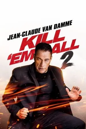 Kill 'em All 2 poszter