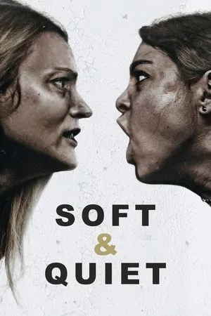 Soft & Quiet poszter