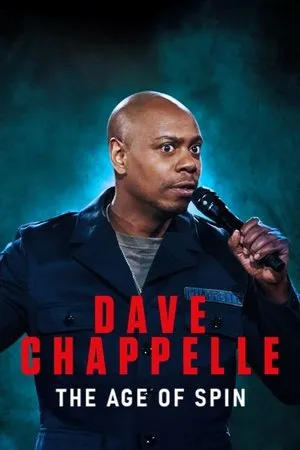 Dave Chappelle: The Age of Spin poszter