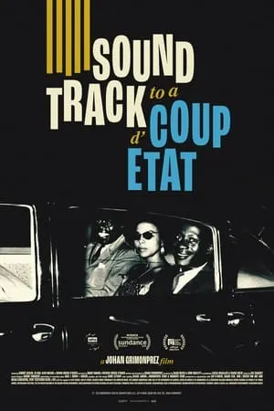 Soundtrack to a Coup d'État poszter