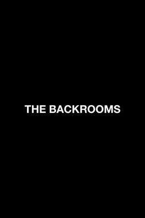Backrooms - Hátsó szobák poszter