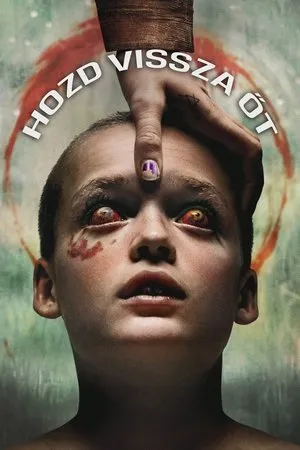 Hozd vissza őt