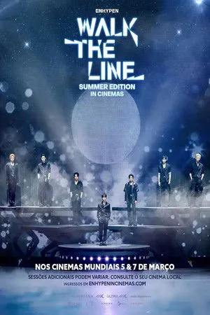 ENHYPEN [WALK THE LINE SUMMER EDITION] IN CINEMAS poszter