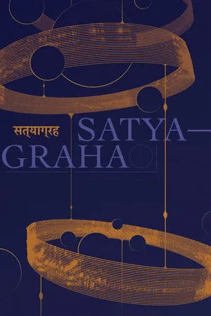 Philip Glass: Satyagraha