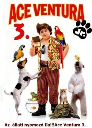 Ace Ventura: Állati nyomozoo junior poszter