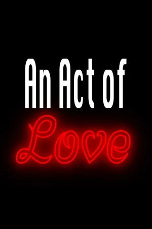 An Act of Love