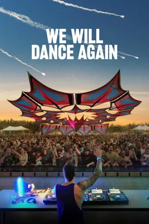 We Will Dance Again poszter