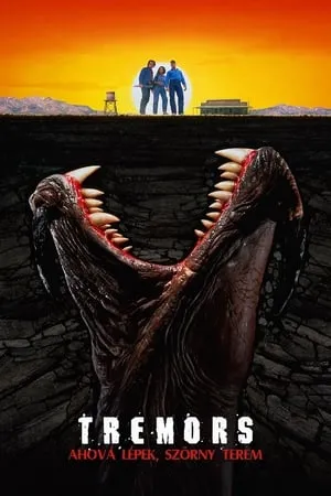 Tremors - Ahová lépek, szörny terem