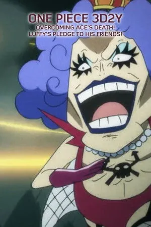 One Piece "3D2Y": Overcome Ace's Death! Luffy's Vow to his Friends poszter