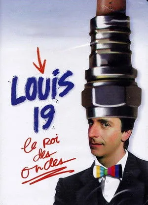 Louis the 19th, King of the Airwaves