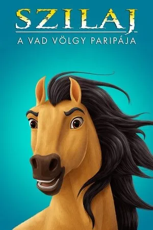 Szilaj, a vad völgy paripája