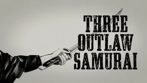 Three Outlaw Samurai háttérkép
