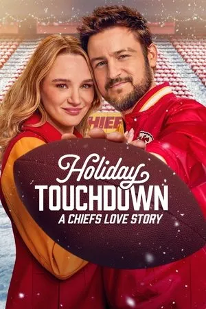 Holiday Touchdown: A Chiefs Love Story poszter