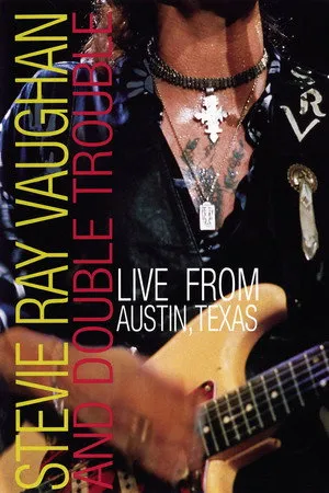 Stevie Ray Vaughan : Live from Austin, Texas poszter