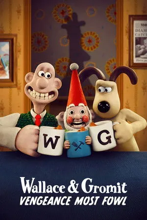 Wallace és Gromit: A szárnyas bosszúja poszter