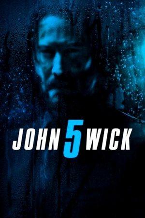 John Wick: Chapter 5 poszter