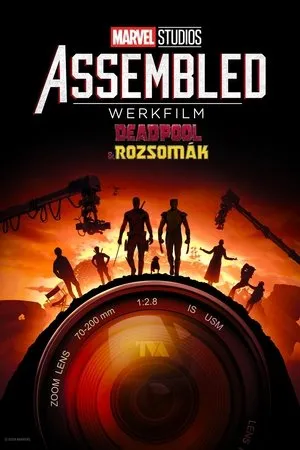 Assembled: Deadpool & Rozsomák werkfilm