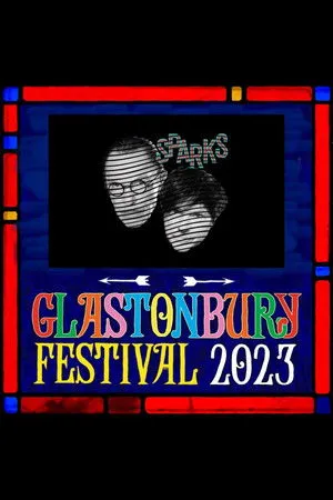 Sparks: Glastonbury 2023