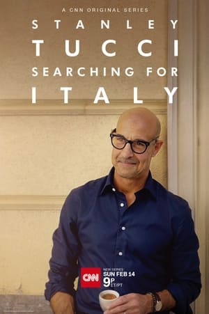 Stanley Tucci: Searching for Italy