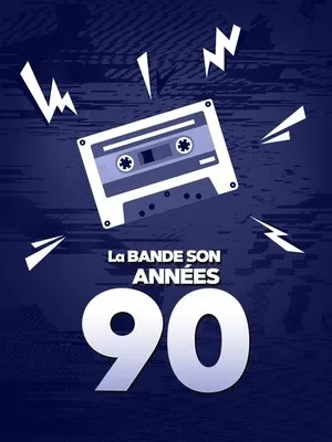 La bande son des années 90 poszter