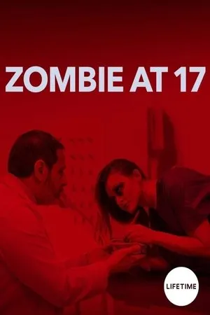 Zombie at 17 poszter