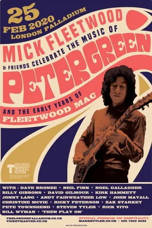 Mick Fleetwood and Friends: Celebrate the Music of Peter Green and the Early Years of Fleetwood Mac poszter