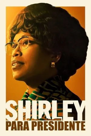 Shirley Chisholm – Versenyben a Fehér Házért poszter
