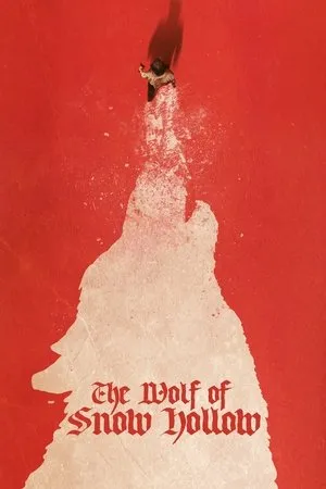 Snow Hollow farkasa poszter
