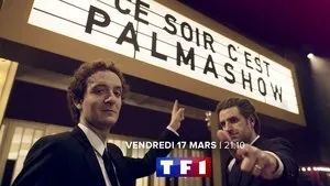Ce soir, c'est Palmashow háttérkép