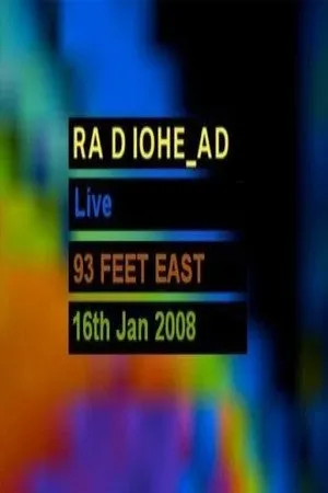 Radiohead: Live From 93 Feet East, London poszter