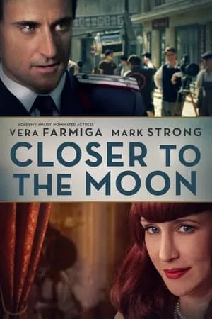 Closer to the Moon poszter