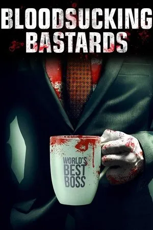 Bloodsucking Bastards poszter
