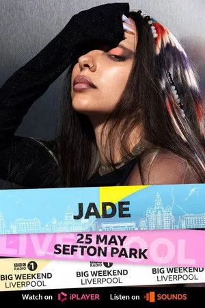 JADE: Live at BBC Radio 1's Big Weekend 2025 poszter