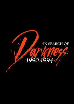 In Search of Darkness: 1990-1994 poszter