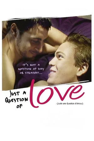 Just a Question of Love poszter