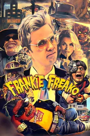 Frankie Freako poszter