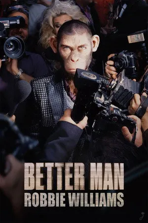 Better Man: Robbie Williams