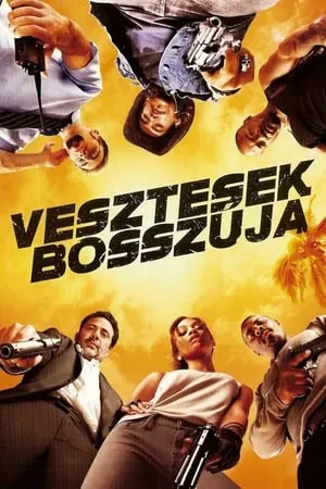 Vesztesek bosszúja poszter