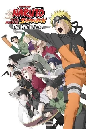 Naruto Shippuden the Movie: The Will of Fire poszter