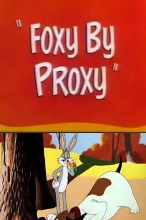 Foxy by Proxy poszter