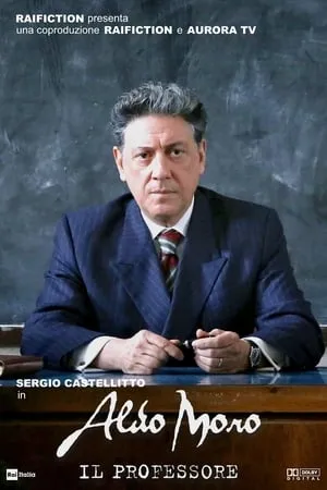 Aldo Moro -  il Professore poszter