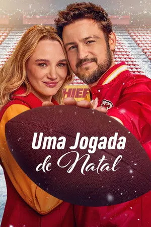 Holiday Touchdown: A Chiefs Love Story poszter